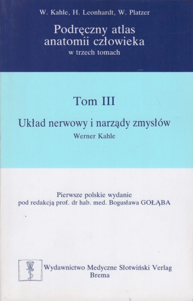 Podr Czny Atlas Anatomii Cz Owieka W Trzech Tomach Tom I Iii