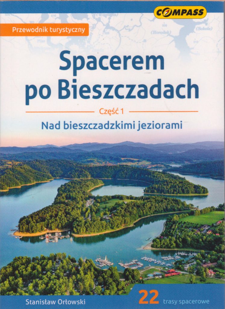 Spacerem po Bieszczadach Część 1 Nad bieszczadzkimi jeziorami