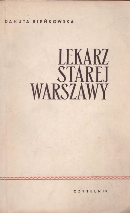 Lekarz starej Warszawy.