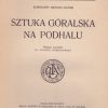 Sztuka góralska na Podhalu