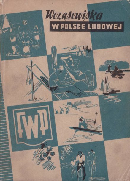 WCZASOWISKA w Polsce Ludowej.
