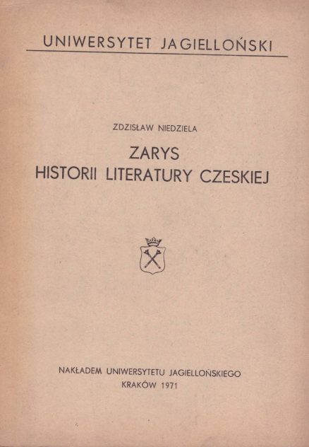 Zarys historii literatury czeskiej.