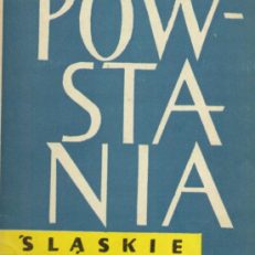 Powstania śląskie.