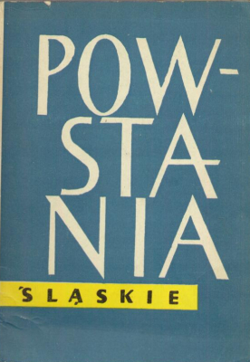 Powstania śląskie.