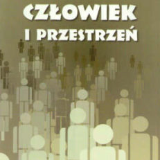 CZŁOWIEK i przestrzeń
