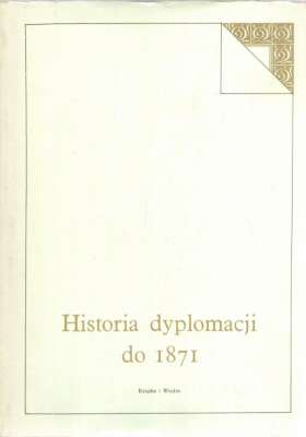 HISTORIA dyplomacji. Tom I-V.