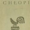 Chłopi. Tom I. Jesień. Tom II. Zima. Tom III. Wiosna. Tom IV. Lato.