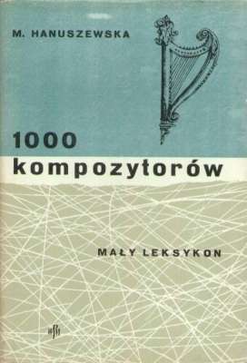 1000 kompozytorów. Mały leksykon