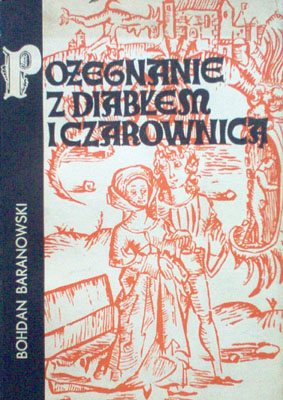 Pożegnanie z diabłem i czarownicą
