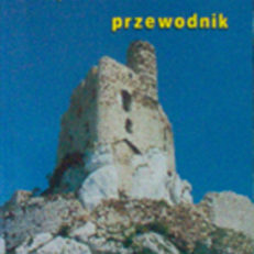 Wyżyna Krakowsko-Częstochowska. Przewodnik.