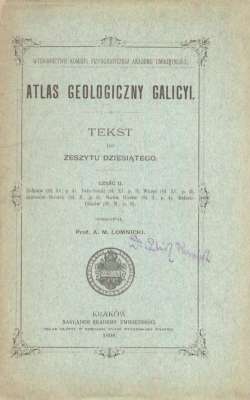 ATLAS Geologiczny Galicyi. Tekst do Zeszytu dziesiątego. Część II.