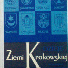 DZIEJE Ziemi Krakowskiej w wypisach