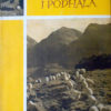PASTERSTWO TATR POLSKICH I PODHALA. Tomy 1-8. Komplet wydawniczy!!! - obrazek 8