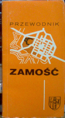 Zamość. Przewodnik.
