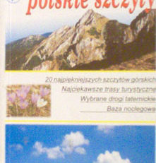 Najpiękniejsze polskie szczyty. Przewodnik.