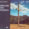Kapliczki Tatr Polskich