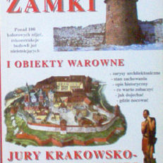 Zamki i obiekty warowne Jury Krakowsko-Częstochowskiej