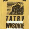 Tatry Wysokie. Przewodnik taternicki. Część I-XXV. Komplet wydawniczy. - obrazek 17