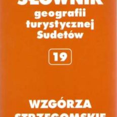 WZGÓRZA Strzegomskie pod redakcją Marka Staffy