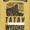 Tatry Wysokie. Przewodnik taternicki. Część I-XXV. Komplet wydawniczy. - obrazek 19