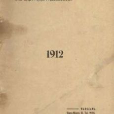 SPRAWOZDANIE Zarządu Towarzystwa opieki nad zabytkami przeszłości 1912
