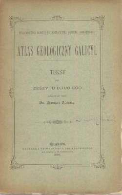 ATLAS Geologiczny Galicyi. Tekst do Zeszytu drugiego (Nadwórna, Mikuliczyn, Żabie, Kuty, Krzyworównia, Popadia-Hryniawa)