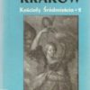 KATALOG zabytków sztuki w Polsce. Tom IV. Miasto Kraków. Część 3. Kościoły i klasztory Śródmieścia, 2. - obrazek 2