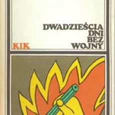 Dwadzieścia dni bez wojny.