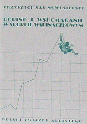 Doping i wspomaganie w sporcie wspinaczkowym. Zeszyt szkoleniowy.