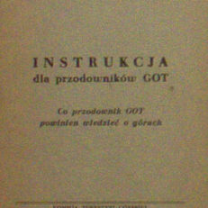INSTRUKCJA dla przodowników GOT. Co przodownik GOT powinien wiedzieć o górach.