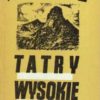 Tatry Wysokie. Przewodnik taternicki. Część I-XXV. Komplet wydawniczy. - obrazek 24