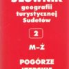 POGÓRZE Izerskie pod redakcją Marka Staffy - obrazek 2