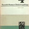 ROCZNIK Muzeum Świętokrzyskiego. Tomy 1-13. Komplet za lata 1963-1984. - obrazek 4