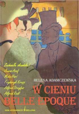 W cieniu belle epoque