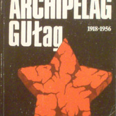 Archipelag GUŁag 1918-1956. Próba dochodzenia literackiego. Autoryzowany przekład z rosyjskiego Jerzy Pomianowski (Michał Kaniowski). /Tom/ V-VI-VII