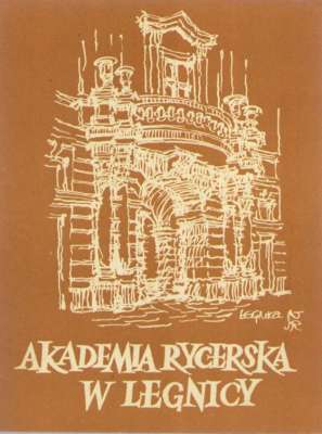 Akademia Rycerska w Legnicy