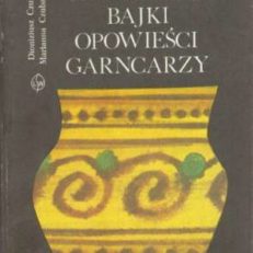 Anegdoty bajki opowieści garncarzy.