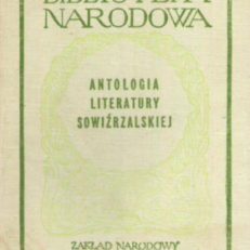 ANTOLOGIA literatury sowiźrzalskiej XVI i XVII wieku