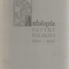 ANTOLOGIA satyry polskiej 1944-1955.