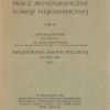 Bibliografia fauny polskiej do roku 1880. Tom I-II.