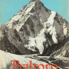 Baltoro. Ein Himalaya-Buch von...
