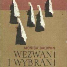 Wezwani i wybrani. Dziennik siostry Urszuli Auberon zakonnicy z opactwa Świętego Krzyża we Framleghen.