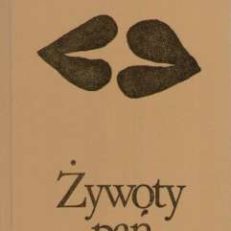 Żywoty pań swowolnych.