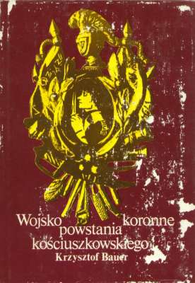 Wojsko koronne powstania kościuszkowskiego