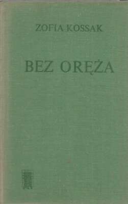 Bez oręża. Tom 1 – 2