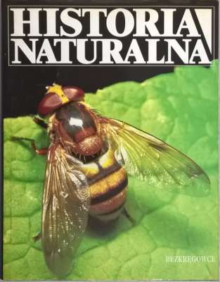 HISTORIA naturalna. Bezkręgowce