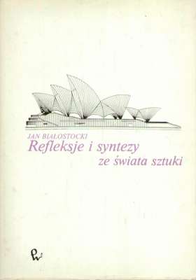 Refleksje i syntezy ze świata sztuki