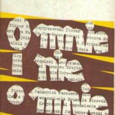 O mnie i nie o mnie.