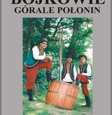 Bojkowie górale połonin. Przewodnik po kulturze bojkowskiej.