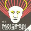 Byłem ostatnim cesarzem Chin. Tom I-Tom II. - obrazek 2